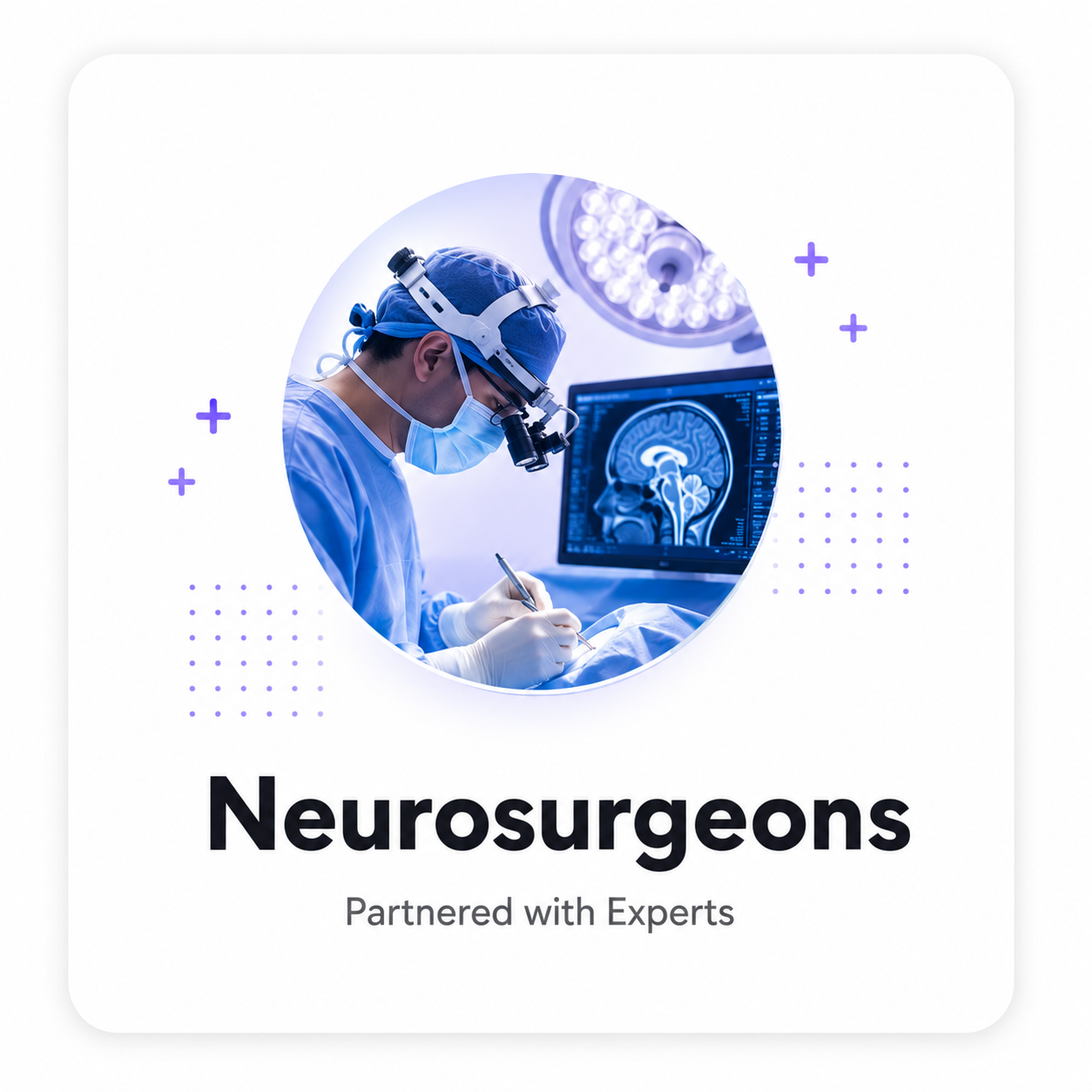 Neurosurgeons